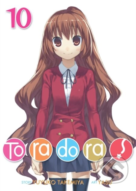 Kniha: Toradora! (Light Novel) Vol. 10 (Yuyuko Takemiya). Seven Seas, 2020
