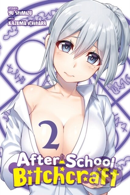 Kniha: After-School Bitchcraft, Vol. 2 (Christine Dashiell, Yu Shimizu, Phil Christie a Kazuma Ichihara). Yen Press, 2021