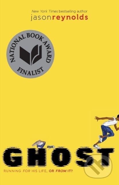 Kniha: Ghost (Jason Reynolds). , 2017