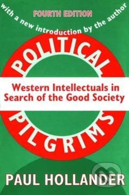 Kniha: Political Pilgrims (Edward Banfield). Routledge, 2017