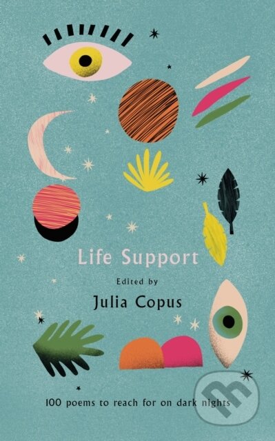 Kniha: Life Support (Julia Copus). Anima, 2019