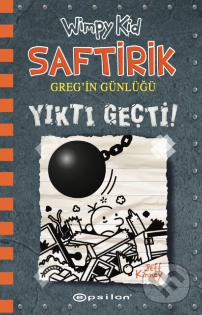 Kniha: Saftirik - Yıktı Geçti - 14 (Jeff Kinney a İrem Çevik). , 2019