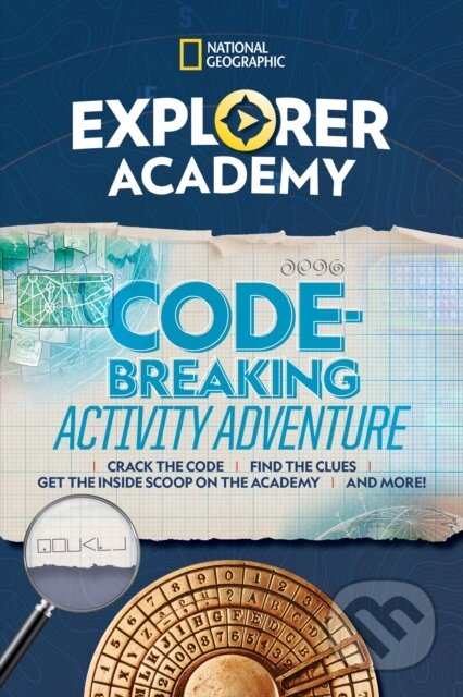 Kniha: Explorer Academy Codebreaking Activity Adventure (National Geographic Kids). , 2019