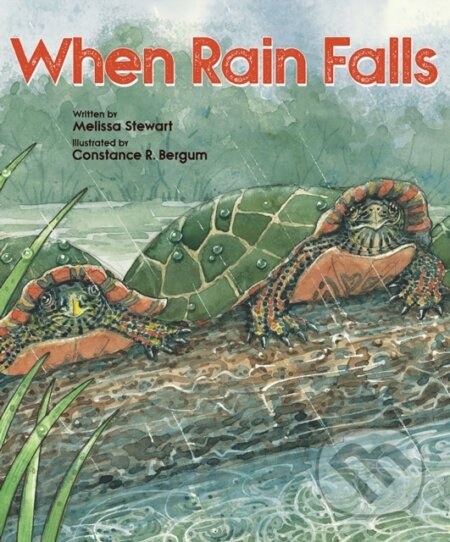 Kniha: When Rain Falls (Melissa Stewart). Peachtree, 2019