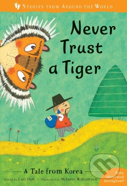 Kniha: Never Trust a Tiger (Lari Don). Barefoot, 2019