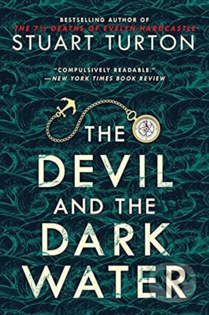 Kniha: The Devil and the Dark Water (Stuart Turton). , 2021