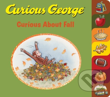 Kniha: Curious George Curious About Fall Tabbed Board Book (H. A. Rey). Clarion Books, 2020