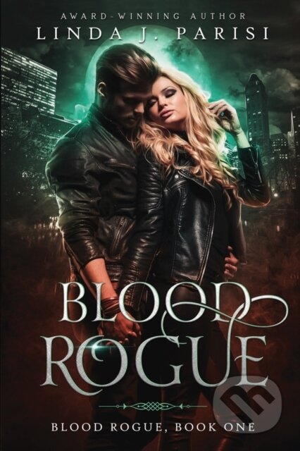 Kniha: Blood Rogue (Linda a J. Parisi). City Owl Press, 2020