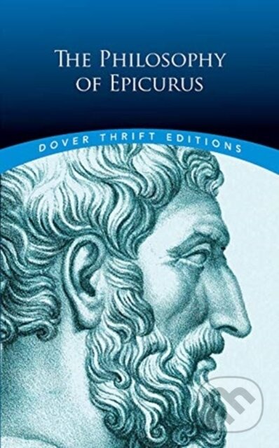 Kniha: The Philosophy of Epicurus (Epicurus). Dover Publications, 2019