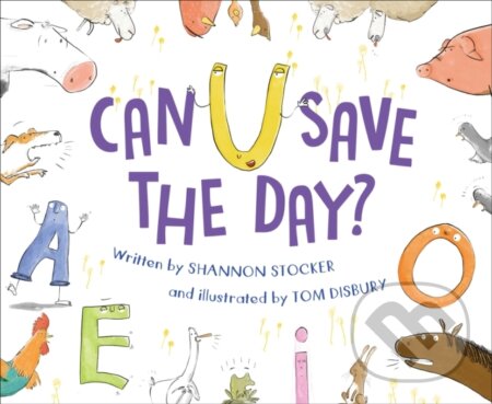 Kniha: Can U Save the Day? (Shannon Stocker). , 2019
