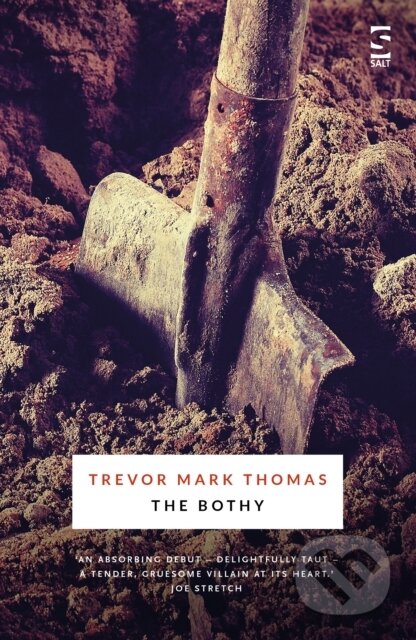 Kniha: The Bothy (Trevor Mark Thomas). , 2019