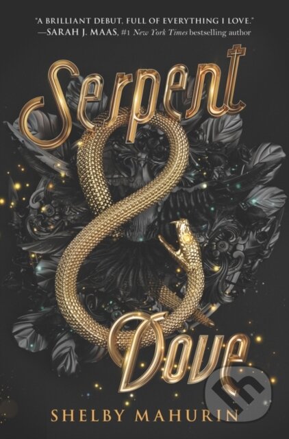 Kniha: Serpent & Dove (Shelby Mahurin). HarperTeen, 2019