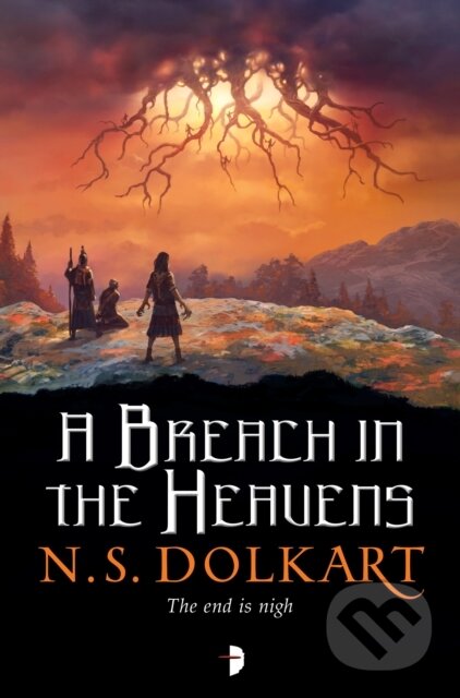 Kniha: A Breach in the Heavens (N S Dolkart). Angry Robot, 2018