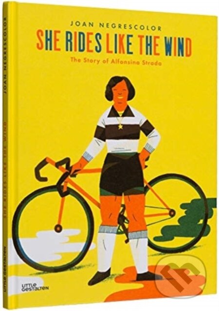 Kniha: She Rides Like the Wind (Joan Negrescolor a Little Gestalten). Little Gestalten, 2020