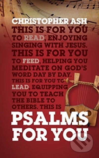 Kniha: Psalms For You (Christopher Ash). , 2020