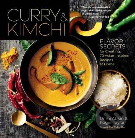 Kniha: Curry & Kimchi (Roger Taylor a Unmi Abkin). Storey Publishing, 2019