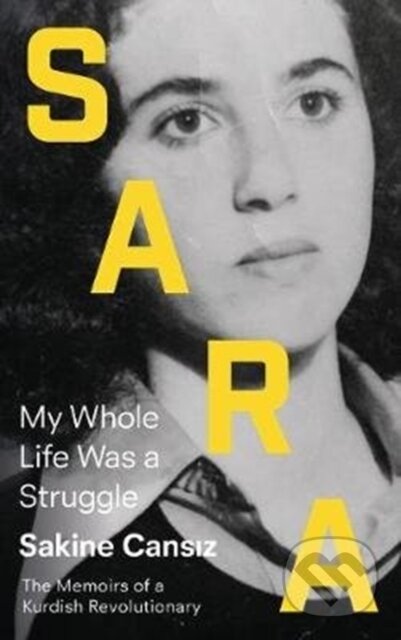 Kniha: Sara (Sakine Cansiz). Pluto Press, 2018