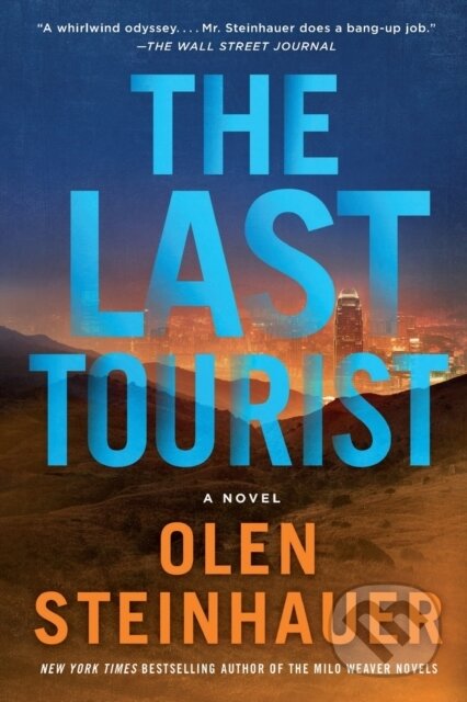Kniha: The Last Tourist (Olen Steinhauer). Minotaur Books, 2021