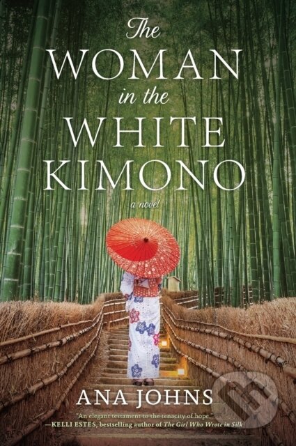 Kniha: The Woman in the White Kimono (Ana Johns). Park Row, 2020