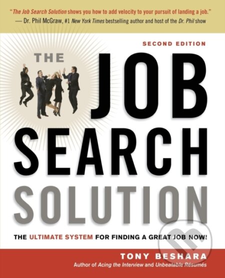 Kniha: The Job Search Solution (Tony Beshara). Amacom, 2018