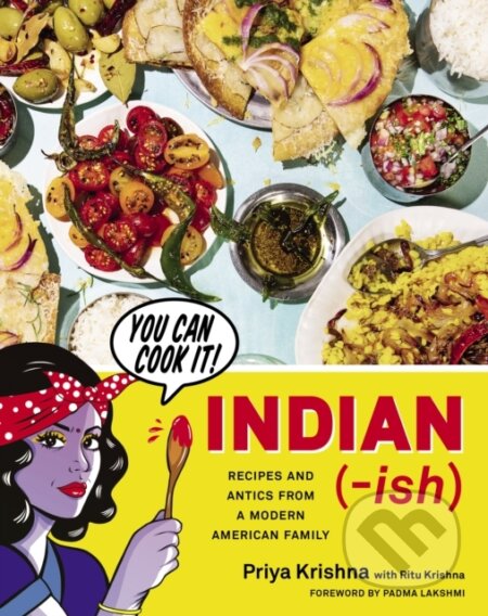 Kniha: Indian-Ish (Priya Krishna). , 2019