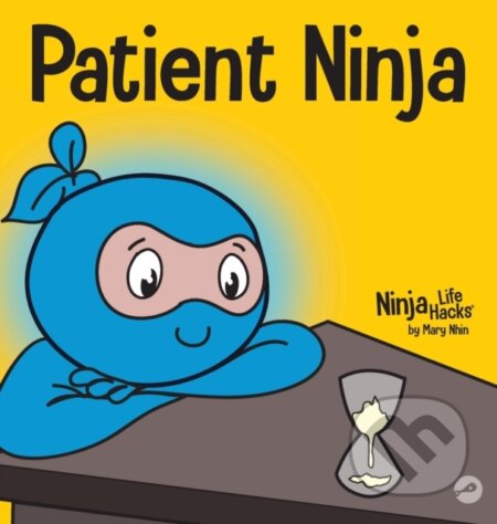 Kniha: Patient Ninja (Mary Nhin). , 2020