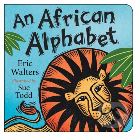 Kniha: An African Alphabet (Eric Walters). , 2017