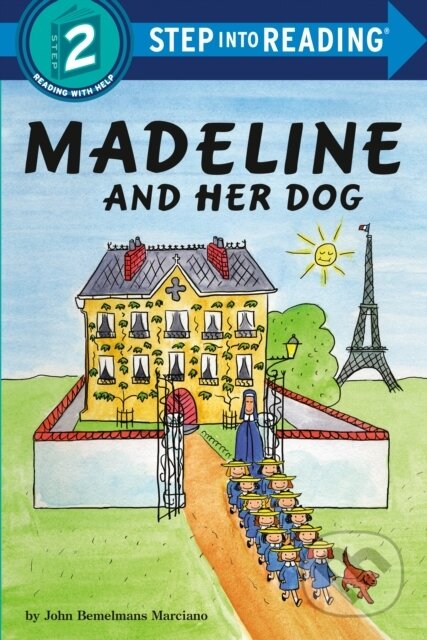 Kniha: Madeline and Her Dog (John Bemelemans Marciano). , 2021