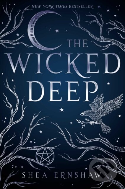 Kniha: The Wicked Deep (Shea Ernshaw). Simon & Schuster Books for Young Readers, 2018