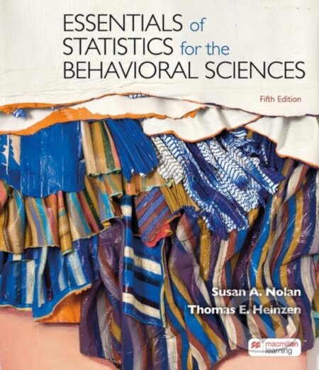 Kniha: Essentials of Statistics for the Behavioral Sciences (Susan Nolan a Thomas Heinzen). Worth Publishers, 2020
