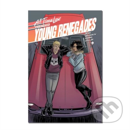 Kniha: All Time Low Presents: Young Renegades (Tres Dean). , 2021