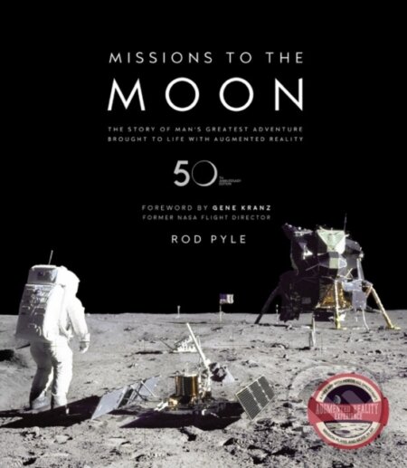 Kniha: Missions to the Moon (Rod Pyle). Welbeck, 2018