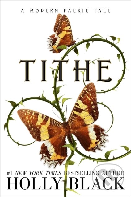 Kniha: Tithe (Holly Black). Margaret K. McElderry Books, 2020