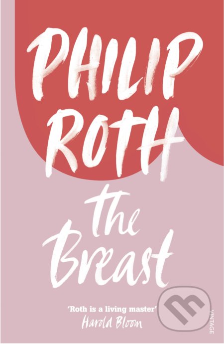 The Breast - Philip Roth, Vintage, 1995