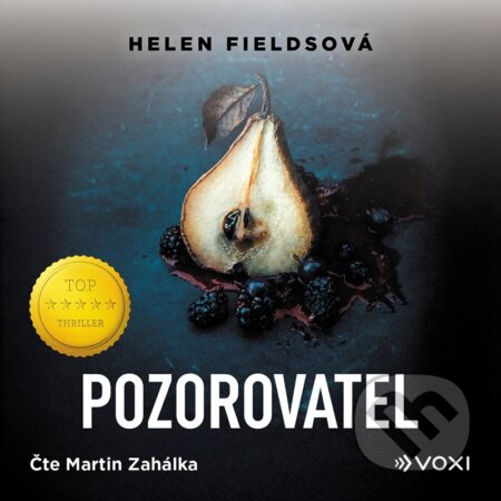 Kniha: Pozorovatel (audiokniha na CD) (Helen Fieldsová). Voxi, 2026