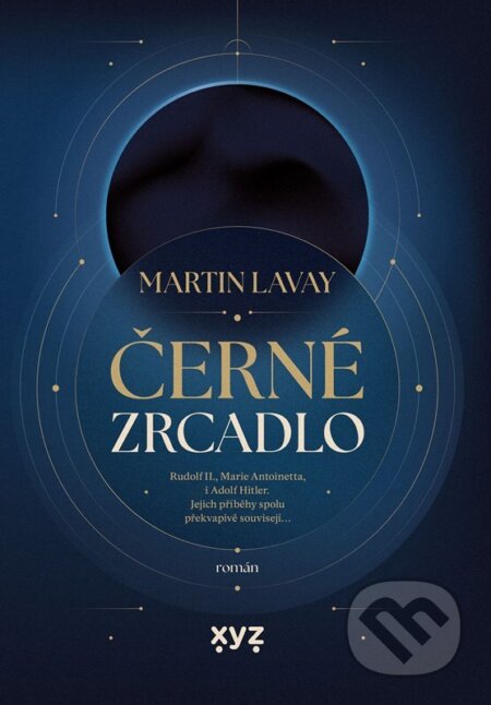 Kniha: Černé zrcadlo (Martin Lavay). XYZ, 2026