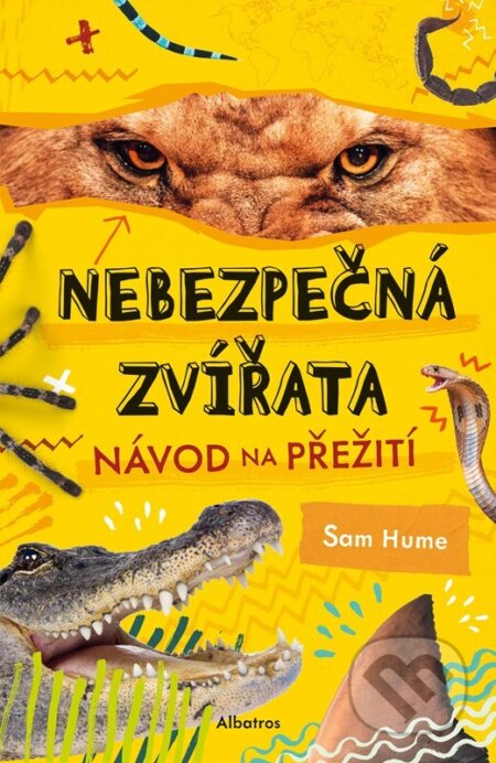 Kniha: Nebezpečná zvířata (Sam Hume). Albatros SK, 2026