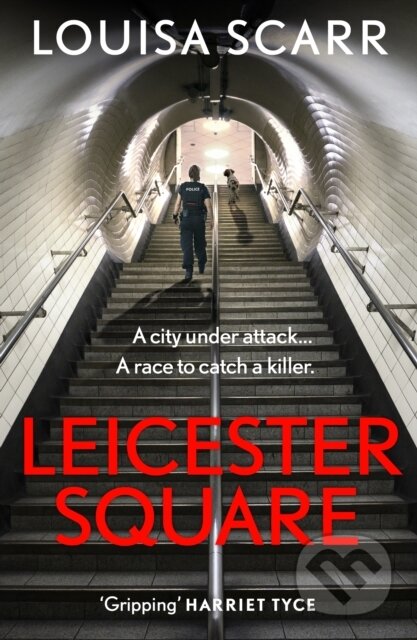 Kniha: Leicester Square (Louisa Scarr). MacMillan, 2026