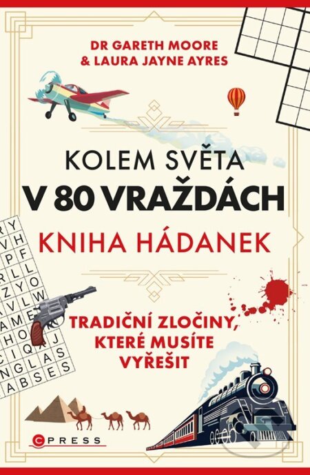 Kniha: Kolem světa v 80 vraždách (Gareth Moore). CPRESS, 2026