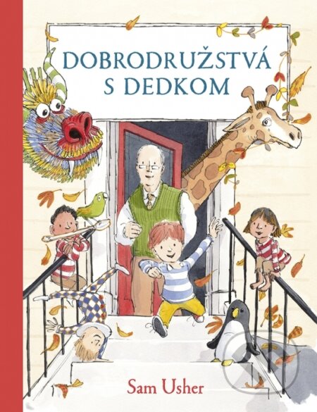 Kniha: Dobrodružstvá s dedkom (Sam Usher). Stonožka, 2026