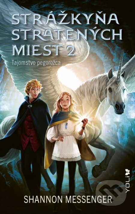 Kniha: Tajomstvo pegorožca (Shannon Messenger). YOLi, 2026