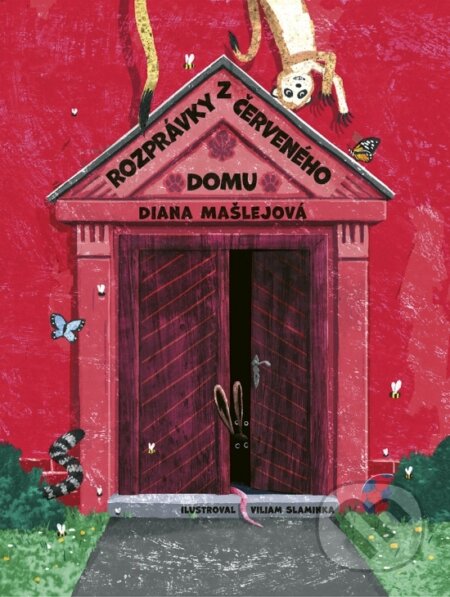 Kniha: Rozprávky z Červeného domu (Diana Mašlejová). Stonožka, 2026