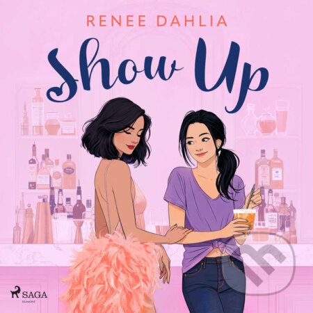 Audiokniha: Show Up (EN) (Renee Dahlia). Saga Egmont, 2026