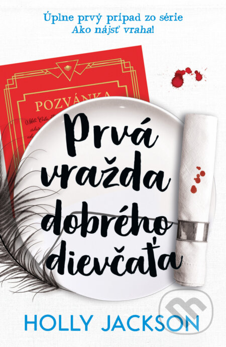 Kniha: Prvá vražda dobrého dievčaťa (Holly Jackson). Slovart, 2026