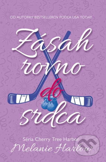 E-kniha: Zásah rovno do srdca (Melanie Harlow). Zelený kocúr, 2026