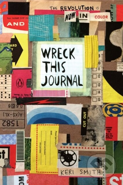 Kniha: Wreck This Journal: Now in Color (Keri Smith). Penguin Books, 2017