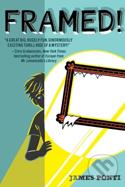 Kniha: Framed! (Ponti James). Aladdin, 2017
