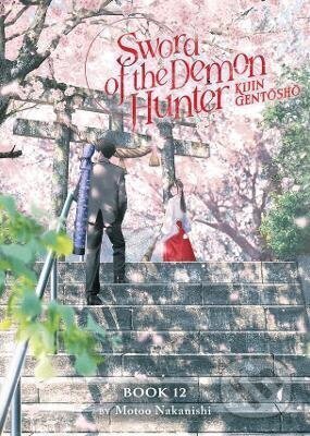 Kniha: Sword of the Demon Hunter: Kijin Gentosho (Light Novel) Vol. 12 (Motoo Nakanishi). Seven Seas, 2026