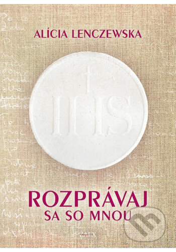 Kniha: Rozprávaj sa so mnou (Alícia Lenczewska). Zaex, 2026