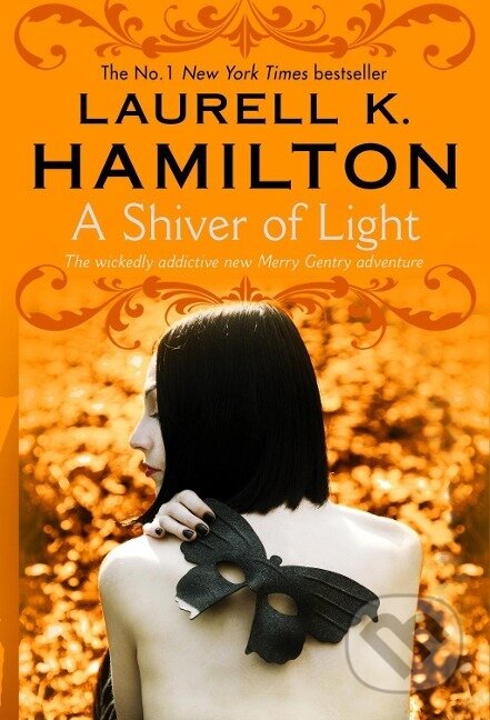 Kniha: A Shiver of Light (Laurell K Hamilton). Penguin Books, 2015